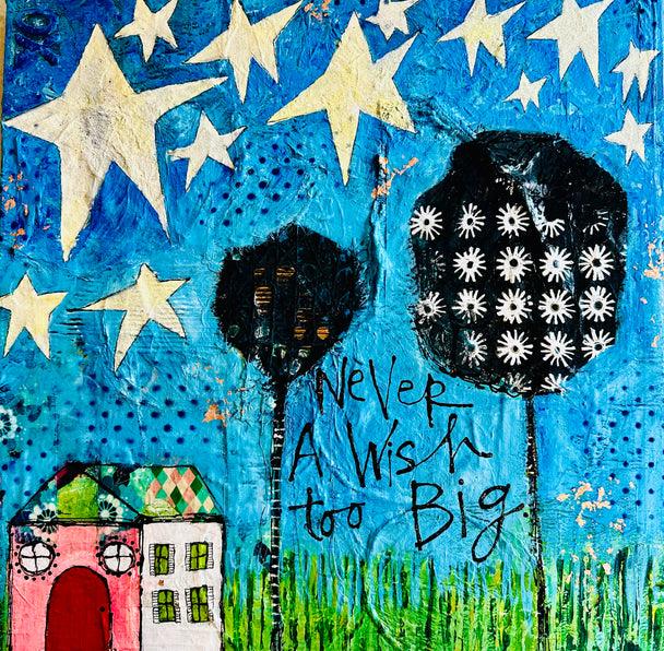 Never A Wish Too Big