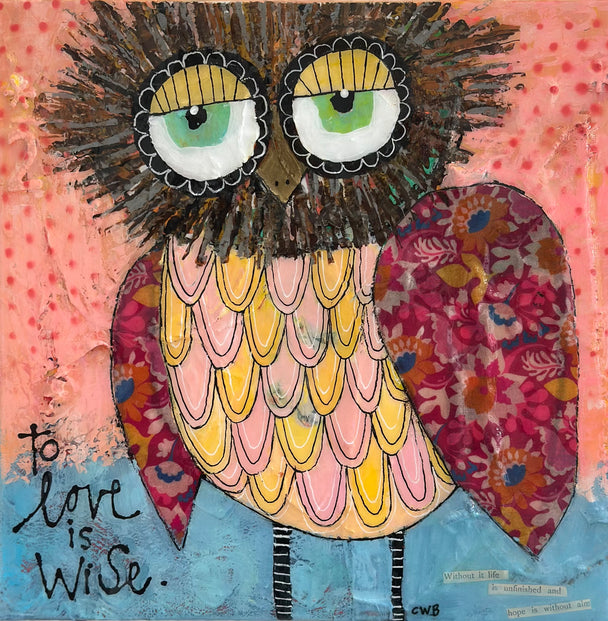 To Love is Wise