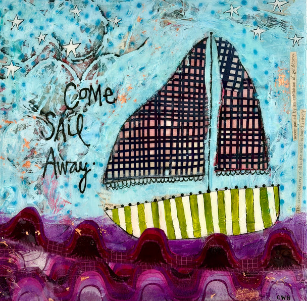 Come Sail Away