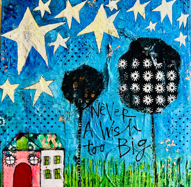 Never A Wish Too Big