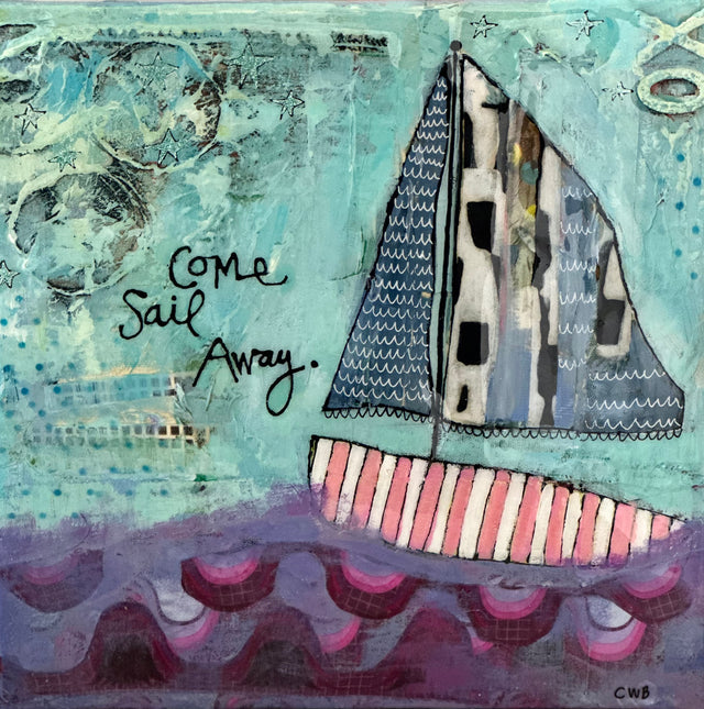 Come Sail Away
