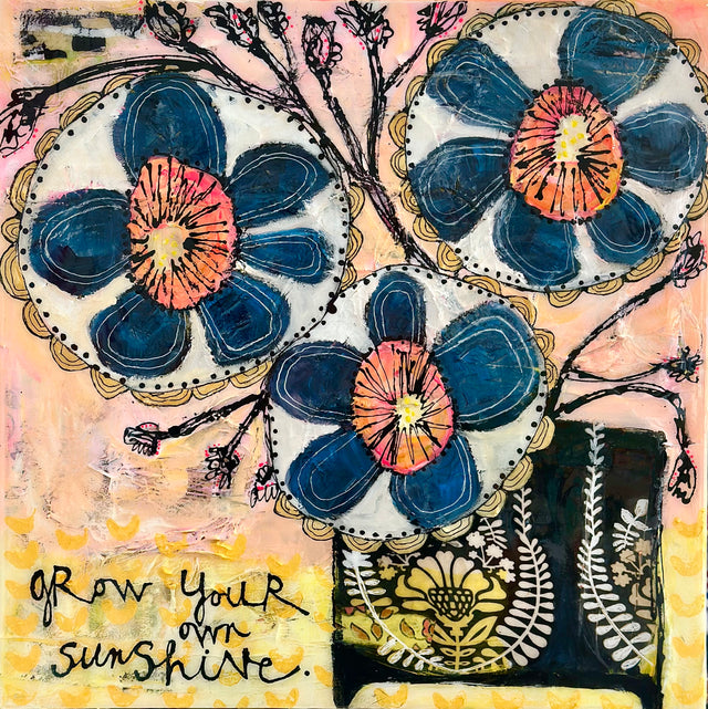 Grow Your Own Sunshine